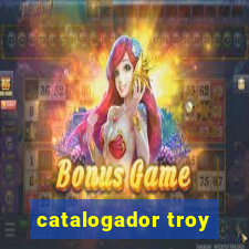 catalogador troy